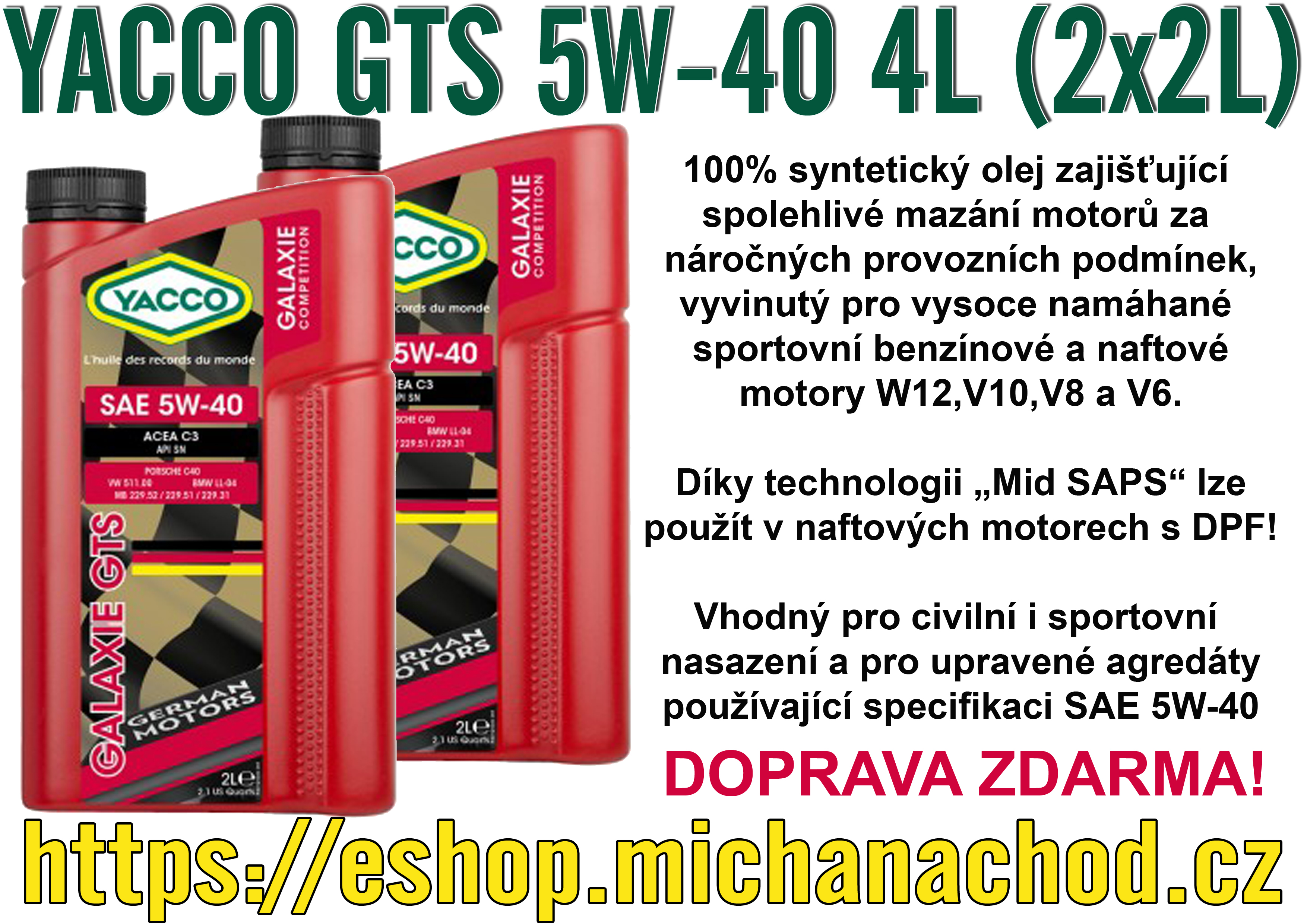 YACCO GALAXIE GTS 5W40 4L (2x2L)